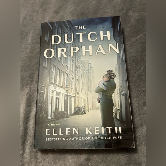 Park Row Books Other - 📚BOOK SALE 5 for $20📚 The Dutch Orphan by Ellen Keith, Paperback, 2023
